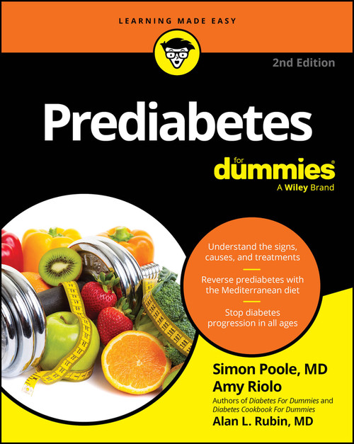 Prediabetes For Dummies - 9781394361168 by Simon Poole, Amy Riolo