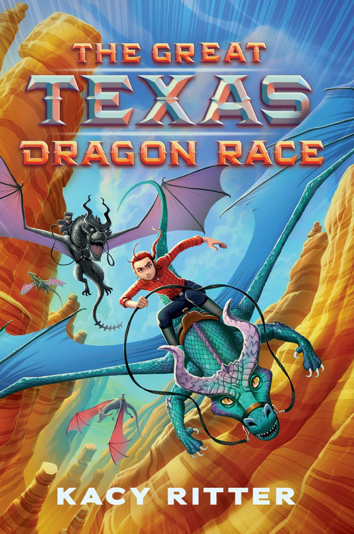 The Great Texas Dragon Race - 9780063247918 by Kacy Ritter, 9780063247918