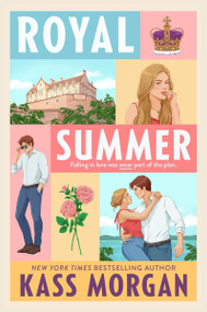 Royal Summer by Kass Morgan, 9780063287501