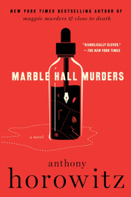 Marble Hall Murders (A Novel) - 9780063305694 by Anthony Horowitz, 9780063305694