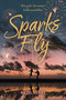 Sparks Fly - 9780063474543 by Hazel Henry, 9780063474543