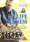 My Life in Chess - Mastering the Sunshine State (My Chess Legacy in Florida) by Larry Storch, 9789493435094