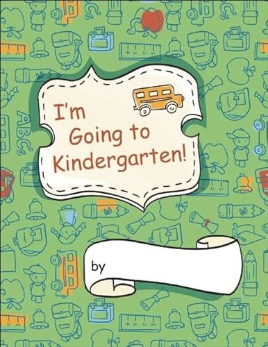 I'm Going to Kindergarten! ([5-pack]) by Angèle Sancho Passe, 9781605541594