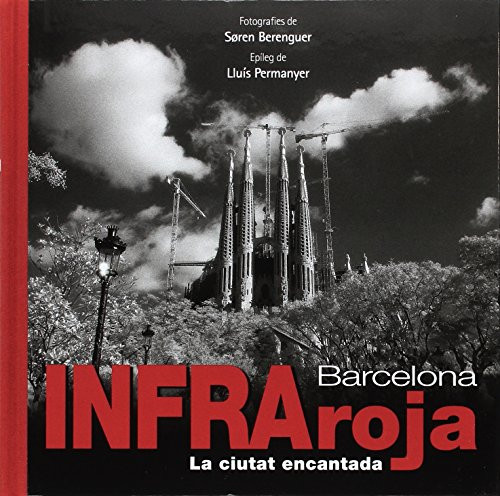 Barcelona, La Ciutat Encantada by Søren, Berenguer Allaert, 9788460871255