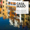 Casa Masó (Noucentista Life and Architecture) by Jordi Puig Castellano, Jordi Falgàs Casanovas, Rosa M. Gil Tort, Narcís-Jordi Aragó Masó, 9788484961703