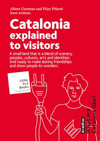 Catalonia (Explained to Visitors) by Albert Carreras de Odriozola, Pilar Pifarré Matas, 9788484788089