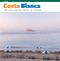 Costa Blanca (The Coast and the Interior of Alicante) by Rafa Pérez Sánchez, 9788484784371