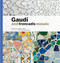 Gaudí & Trencadís Mosaic by Ricard Pla Boada, Pere Vivas Ortiz, Mireia Freixa Serra, Mireia Freixa Serra, Marta Saliné, 9788484788379