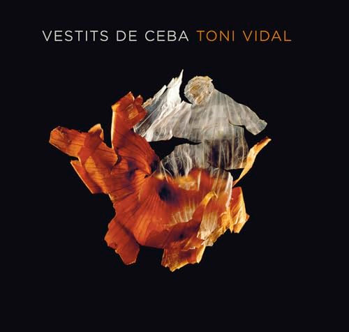 Vestits de Ceba (Toni Vidal) by Toni Vidal Miquel, 9788484783718