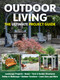 Outdoor Living (The Ultimate Project Guide) by Tom Carpenter, Mark Johanson, 9781497105997