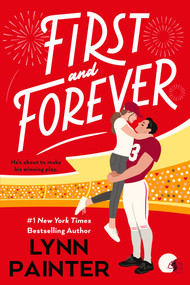 First and Forever by Lynn Painter, 9780593817445