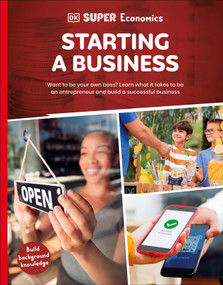 DK Super Economics Starting a Business by DK, 9798217134595