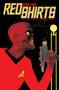 Star Trek: Red Shirts by Christopher Cantwell, Megan Levens, 9798887243924