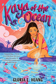 Kaya of the Ocean - 9780823464036 by Gloria L. Huang, 9780823464036