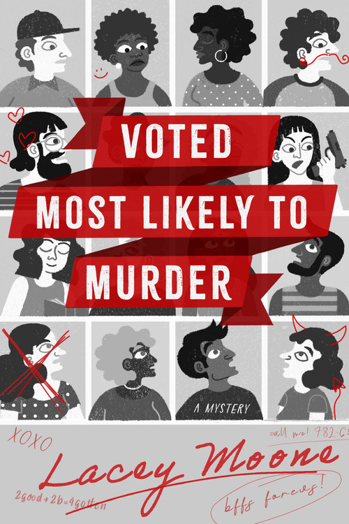 Voted Most Likely to Murder (A Novel) by Lacey Moone, 9798892425681