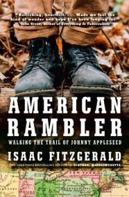 American Rambler (Walking the Trail of Johnny Appleseed) by Isaac Fitzgerald, 9780593537794