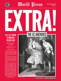 The EC Archives: The Complete Extra by Johnny Craig, Colin Dawkins, Johnny Craig, John Severin, Reed Crandall, 9781506754154