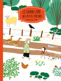 Le grand livre des petits trésors (French Edition) by Nadine Robert, Aki, 9782924332115