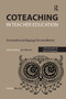 Coteaching in Teacher Education (Innovative Pedagogy for Excellence) by Colette Murphy, 9781910391822