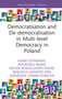 Democratisation and De-democratisation in Multi-level Democracy in Poland by Adam Szymański, Agnieszka Bejma, Izolda Bokszczanin-Gołaś, Wojciech Gagatek, Agnieszka Stamm-Korecka, 9781041128427