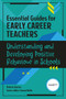 Essential Guides for Early Career Teachers: Understanding and Developing Positive Behaviour in Schools by Patrick Garton, 9781913453091