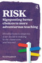 RISK (Signposting better choices to more adventurous teaching) by David Gumbrell, 9781913063535