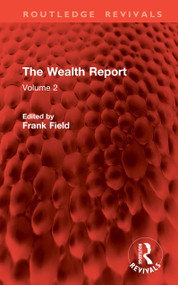 The Wealth Report (Volume 2) by Frank Field, 9781041119142