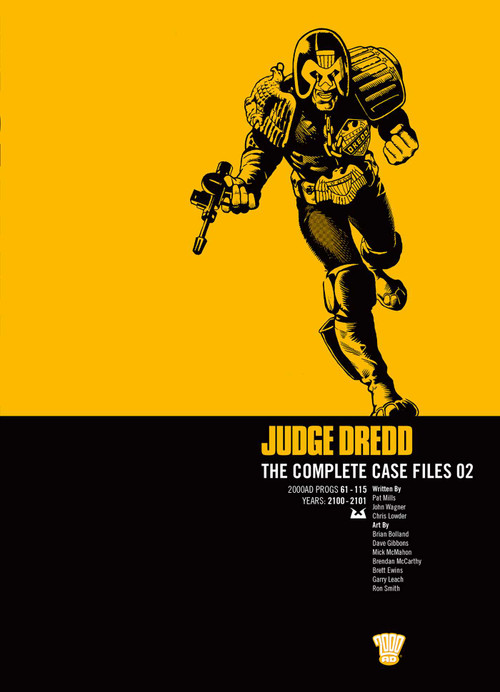 Judge Dredd: The Complete Case Files 02 by Pat Mills, John Wagner, Mike McMahon, 9781904265832
