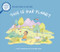 This Is Our Planet (Taking Care of Nature) by Pat Thomas, Claire Keay, 9781728270883