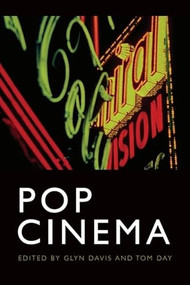 Pop Cinema by Glyn Davis, Tom Day, 9781474497916