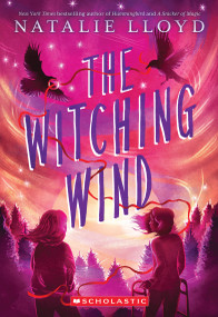 The Witching Wind - 9781338858617 by Natalie Lloyd, 9781338858617
