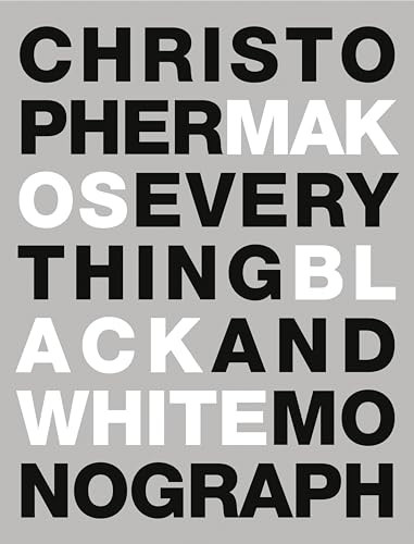Everything : The Black & White Monograph by Makos, 9780991341948