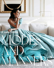 A Lady Knows : Modes & Manners by Haya Maraka, 9781943876242