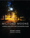 Milford Moons (A Writer's Visual Letter to His Ancestral Village) by Richard C. Morais, 9781943876648