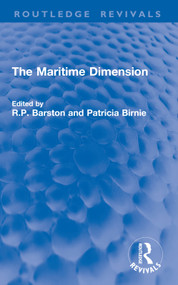 The Maritime Dimension by Ronald Barston, Patricia Birnie, 9781032763040