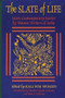 The Slate of Life (More Contemporary Stories by Women Writers of India) by Kali for Women, Chandra Talpade Mohanty, 9781558610880