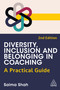 Diversity, Inclusion and Belonging in Coaching (A Practical Guide) - 9781398623798 by Salma Shah, 9781398623798