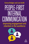 People-First Internal Communication (Improving Engagement and Retention in the Workforce) - 9781398623088 by Emma Bridger, Lee Smith, 9781398623088
