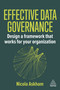 Effective Data Governance (Design a Framework that Works for Your Organization) - 9781398624191 by Nicola Askham, 9781398624191
