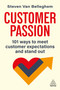 Customer Passion (101 Ways to Meet Customer Expectations and Stand Out) - 9781398627840 by Steven Van Belleghem, 9781398627840