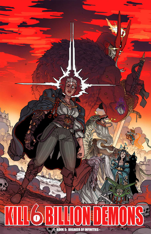 Kill 6 Billion Demons Book 5 (Breaker of Infinities) by Tom Parkinson-Morgan, 9781534335820