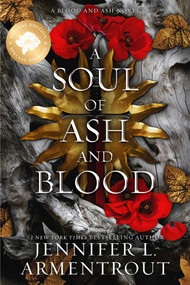 A Soul of Ash and Blood Special Edition by Jennifer L. Armentrout, 9781963135732