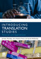 Introducing Translation Studies (Theories and Applications) - 9781032516561 by Jeremy Munday, Sara Ramos Pinto, Jacob Blakesley, 9781032516561