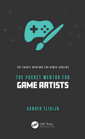 The Pocket Mentor for Game Artists by Sander Flisijn, 9781032785585
