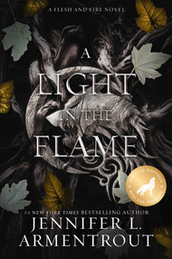 A Light in the Flame Special Edition by Jennifer L. Armentrout, 9781957568027