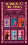 Scandal at the Savoy (A Priscilla Tempest Mystery, Book 2) - 9781771624527 by Ron Base, Prudence Emery, 9781771624527