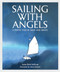 Sailing with Angels (A Poetic Tale of Grief and Grace) by Laura Briel Sullivan, Aileen Bennett, 9798992741384
