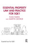 Essential Property Law and Practice for SQE1 by Eliza Hakes, Martin George, 9781032711447