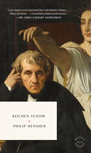 Kitchen Venom by Philip Hensher, 9781961341906