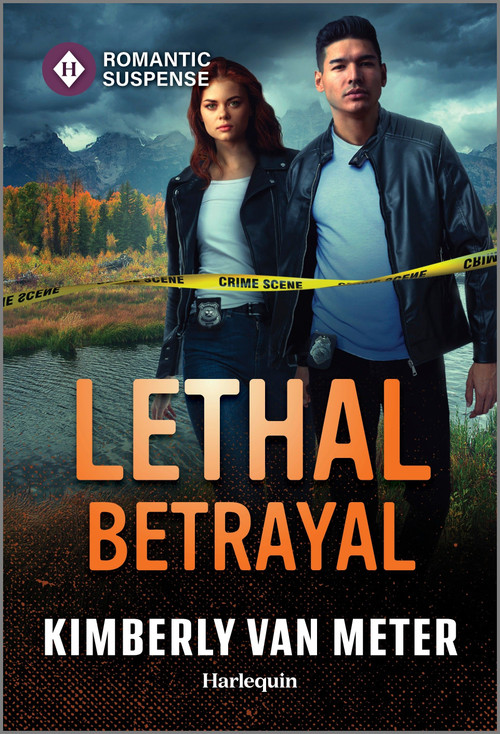 Lethal Betrayal by Kimberly Van Meter, 9781335471949